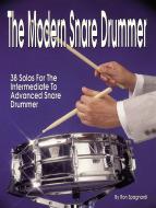 The Modern Snare Drummer 