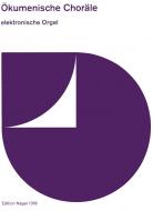 Ökumenische Choräle für elektronische Orgel 