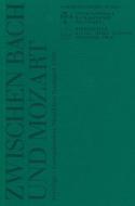Zwischen Bach und Mozart 
