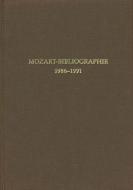 Mozart-Bibliographie. 1986-1991 