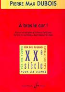 A Bras le Cor ! 