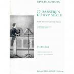 10 Danseries du XVieme Siecle 