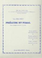 Prelude et Final 