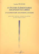 15 Etudes Elementaires Ascendantes Libres 