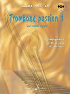 Trombone Passion Vol. 1 