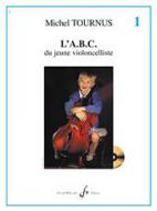 L'Abc du Jeune Violoncelliste Vol. 1 