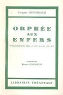 Orphee Aux Enfers 