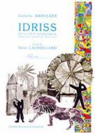 Idriss ou la Fete Interrompue 