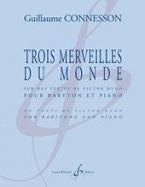 Trois Merveilles du Monde 