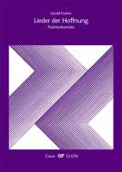 Fischer: Lieder der Hoffnung. Psalmenkantate 