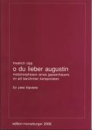 O du lieber Augustin 