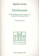 Fanchorasie für Blechbläserquintett arrangiert von Christoph Kruyer 