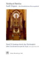Ludi Organi - Ein musikalisches Reisetagebuch 2 