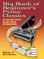 Big Book Of Beginner's Piano Classics 