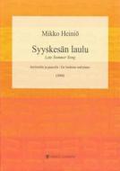 Syyskesän laulu (Late Summer Song) 