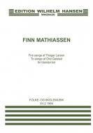 Fire Sange af Thoger Larsen To Sange af Otto Gelsted For Blandet Kor 