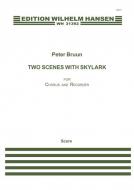 Two Scenes With Skylark For Chorus And Recorder 