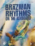 Brazilian Rhythms On The Keyboard 