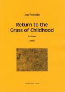 Return to the Grass of Childhood 