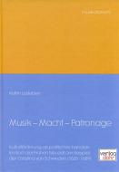 Musik - Macht - Patronage 
