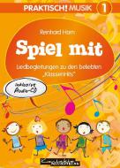 Praktisch! Musik 1: Spiel mit 