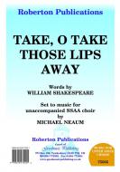 Take O Take Those Lips Away 
