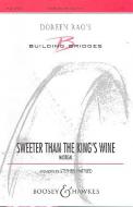 Sweeter than The King's Wine 