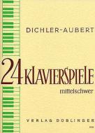 24 kleine Klavierspiele mittelschwer 