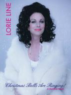 Lorie Line - Christmas Bells Are Ringing! 