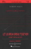 Let Us Break Bread Together 