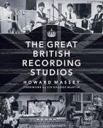 The Great British Recording Studios 