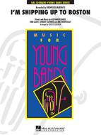 I'm Shipping Up To Boston Standard