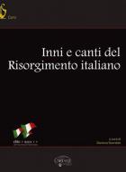 Inni e Canti del Risorgimento Italiano 