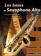Les Bases Du Saxophone Alto 