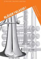 Bläserklassenschule 'Klasse musiziert': Repertoire-Heft 