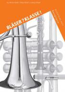 Bläserklassenschule 'Klasse musiziert': Repertoire-Heft 