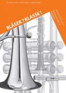 Bläserklassenschule 'Klasse musiziert': Repertoire-Heft 