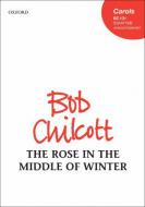 The Rose In The Middle Of Winter 