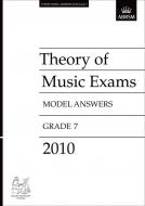 Theory of Music Exams 2010 Model Answers, Grade 7 