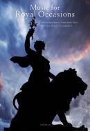 Music for Royal Occasions 