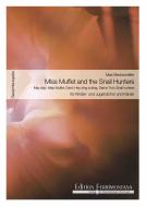 Miss Muffet and the Snail Hunters 