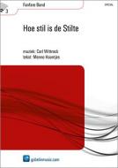Hoe stil is de Stilte (Fanfarenorchester) 