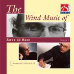 The Wind Music of Jacob de Haan Vol. 2 