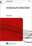 Introducing The Fanfare Band (Fanfarenorchester) 