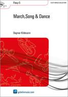 March, Song & Dance 