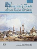 Songs and Duets of Garcia, Malibran and Viardot 