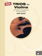 More Trios For Violins 