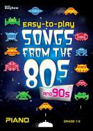 Easy To Play Songs from the 80s and 90s 
