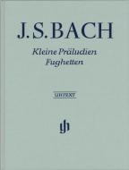 Kleine Präludien und Fughetten 