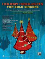Holiday Highlights for Solo Singers 